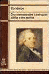 CINCO MEMORIAS SOBRE LA INSTRUCCION PUBLICA Y OTRO