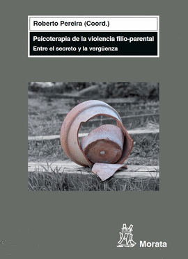 PSICOTERAPIA DE LA VIOLENCIA FILIO PARENTAL