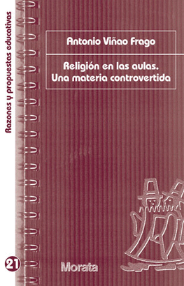 RELIGIÓN EN LAS AULAS UNA MATERIA CONTROVERTIDA