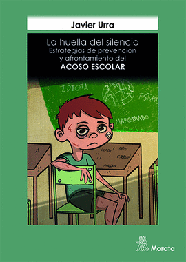 HUELLA DEL SILENCIO LA