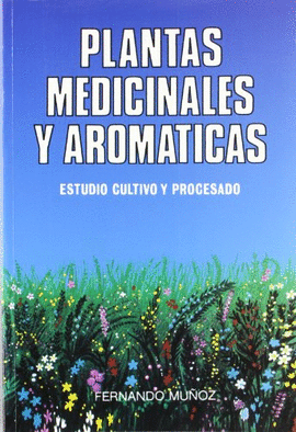 PLANTAS MEDICINALES Y AROMATICAS