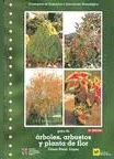 GUIA DE ARBOLES ARBUSTOS Y PLANTA DE FLOR