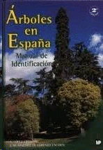 ARBOLES EN ESPAÑA MANUAL DE IDENTIFICACION