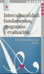 INTERCULTURALIDAD FUNDAMENTOS PROGRAMAS Y EVALUACION