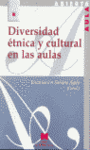 DIVERSIDAD ETNICA Y CULTURAL EN LAS AULAS