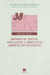 MINERÍA DE TEXTOS APLICACIÓN A PREGUNTAS ABIERTAS EN ENCUESTAS
