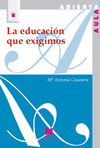 EDUCACION QUE EXIGIMOS LA
