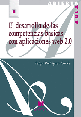 DESARROLLO DE LAS COMPETENCIAS BASICAS CON APLICACIONES WEB 2.0 EL