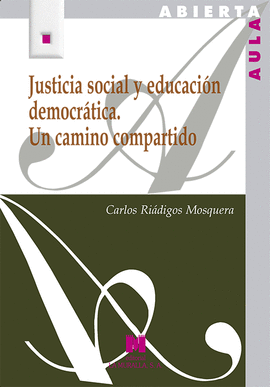 JUSTICIA SOCIAL Y EDUCACION DEMOCRATICA
