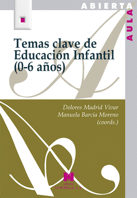 TEMAS CLAVE DE EDUCACION INFANTIL 0 6 AÑOS