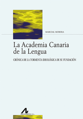 ACADEMIA CANARIA DE LA LENGUA LA