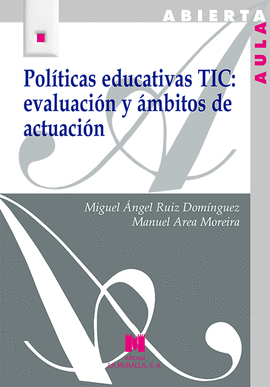 POLITICAS EDUCATIVAS TIC EVALUACION Y AMBITOS DE ACTUACION