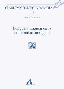 LENGUA E IMAGEN EN LA COMUNICACION DIGITAL