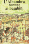 ALHAMBRA CONTADA A LOS NIÑOS ITALIANO