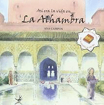 ASI ERA LA VIDA EN LA ALHAMBRA ESPAÑOL