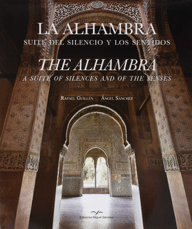 ALHAMBRA SUITE DEL SILENCIO Y LOS SENTIDOS LA