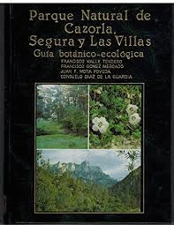 PARQUE NATURAL DE CAZORLA SEGURA Y LAS VILLAS