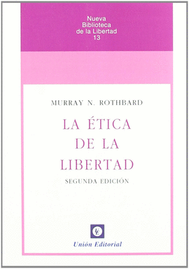 ETICA DE LA LIBERTAD LA