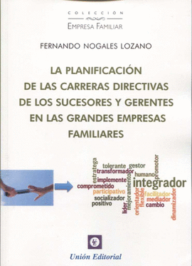 PLANIFICACION DE LAS CARRERAS DIRECTIVAS DE LOS SUCESORES Y GERENTES EN LAS GRANDES EMPRESAS LA