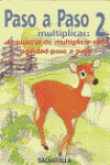 PASO A PASO MULTIPLICAR 2