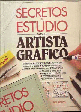 SECRETOS DE ESTUDIO PARA EL ARTISTA GRAFICO-D