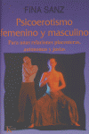 PSICOEROTISMO FEMENINO Y MASCULINO