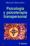 PSICOLOGIA Y PSICOTERAPIA TRANSPERSONAL