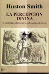 PERCEPCION DIVINA EL SIGNIFICADO RELIGIOSO DE LAS SUSTANCIAS