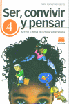 SER CONVIVIR Y PENSAR 4 ACCION TUTORIAL EN EDUCACION PRIMARIA