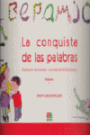 CONQUISTA DE LAS PALABRAS PRIMARIA I