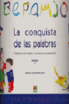 CONQUISTA DE LAS PALABRAS PRIMARIA II
