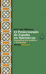 PROTECTORADO DE ESPAÑA EN MARRUECOS