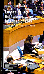 PAZ EN LAS RELACIONES INTERNACIONALES LA