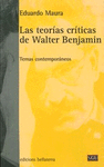 TEORIA CRITICAS DE WALTER BENJAMIN LAS