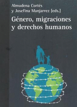 GÉNERO MIGRACIONES Y DERECHOS HUMANOS