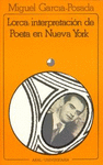 LORCA INTERPRETACION DE POETA EN NUEVA YORK
