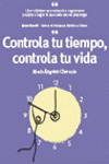 CONTROLA TU TIEMPO CONTROLA TU VIDA