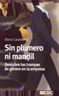 SIN PLUMERO NI MANDIL