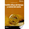 GESTION EFICAZ DEL TIEMPO Y CONTROL DEL ESTRES