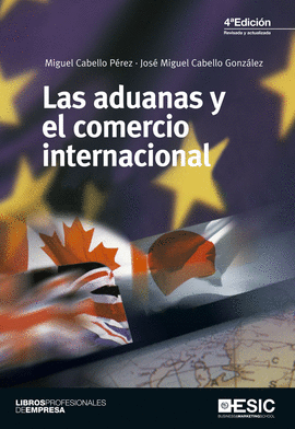 ADUANAS Y EL COMERCIO INTERNACIONAL LAS