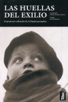 HUELLAS DEL EXILIO LAS
