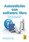 AUTOEDICION CON SOFTWARE LIBRE