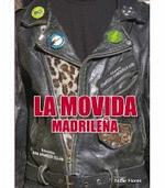 MOVIDA MADRILEÑA LA