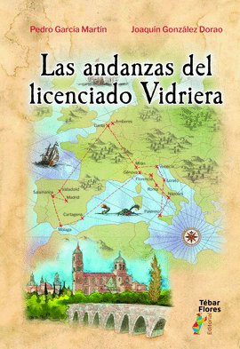 ANDANZAS DEL LICENCIADO VIDRIERA LAS