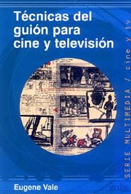 TECNICAS DEL GUION PARA CINE Y TV