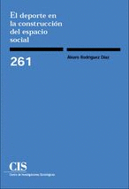 DEPORTE EN LA CONSTRUCCION  DEL ESPACIO SOCIAL EL