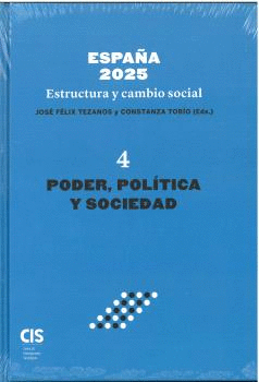 ESPAÑA 2025 ESTRUCTURA Y CAMBIO SOCIAL VOLUMEN IV