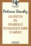 EFECTOS DEL DESARROLLO TECNOLOGICO SOBRE EL EMPLEO