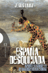 ESPAÑA DESQUICIADA