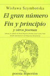 GRAN NUMERO FIN Y PRINCIPIO Y OTROS POEMAS